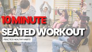 10 Minute Seated Workout | Wheelchair Exercise