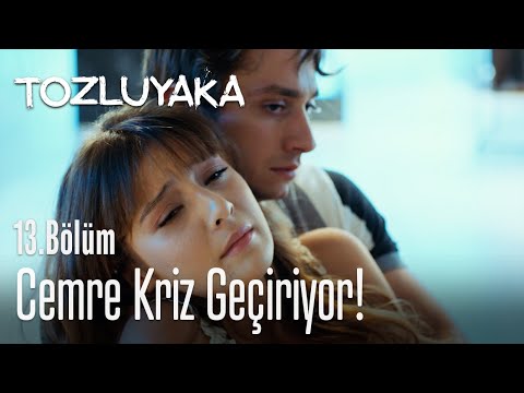 Cemre kriz geçiriyor! 💥 - Tozluyaka 13. Bölüm