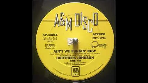 BROTHERS JOHNSON - Ain´t we funkin now (12 version)