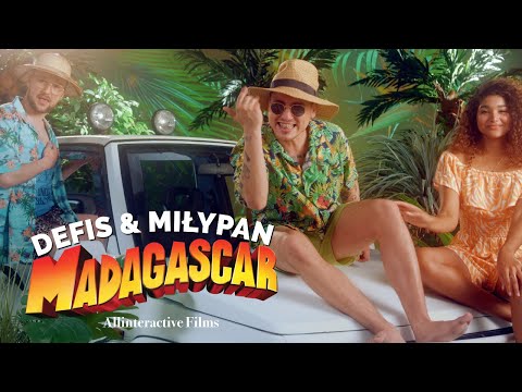 MiłyPan - MADAGASKAR - & Defis