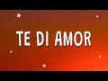 Te di amor del bueno y te lo di hasta pa llevar - Grupo Firme - Calidad (Letra) ft. Luis Mexia