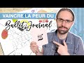 Comment surmonter sa peur de se mettre au bullet journal   raction  chaud 