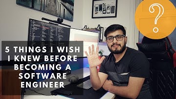 5 things I wish I knew before becoming a software engineer