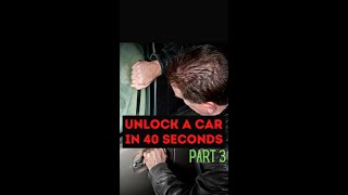 Unlock a car in 40 seconds PART3 #shorts