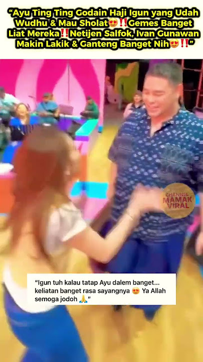 #ayutingting dan #ivangunawan bikin gemes di tivi😍‼️ #fypindonesia