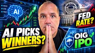 AI Predicts Winning Trades?! + FED Rate Decision + OIG IPO Review