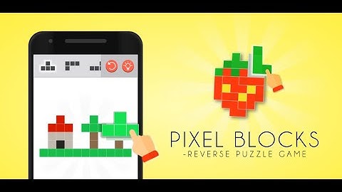 Pixel Blocks - Reverse Puzzle Game - Official Video