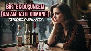 Bir Tek Düşüncem Psychedelic Anatolian Rock Cover