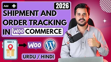 How to Add Shipment and Order Tracking on WooCommerce in 2026