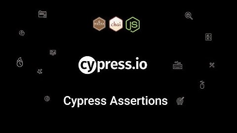 Part 6 Cypress Assertions