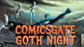 Comicsgate Goth Night episode 8