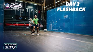 Squash: Manchester Open 2020 Flashback - Day 3