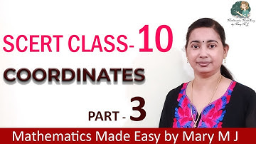 SCERT Class 10 | COORDINATES | Ms. Mary M J - Part 3