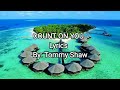 COUNT ON YOU    By: Tommy Shaw (Lyrics)