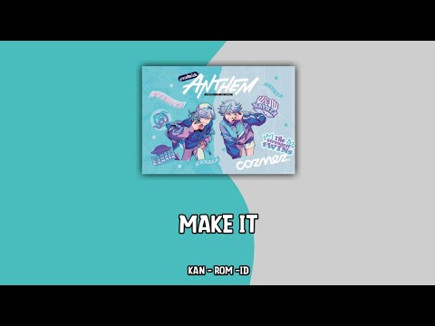 Cozmez | Make It | Paradox Live | Color Coded (KAN - ROM - ID)