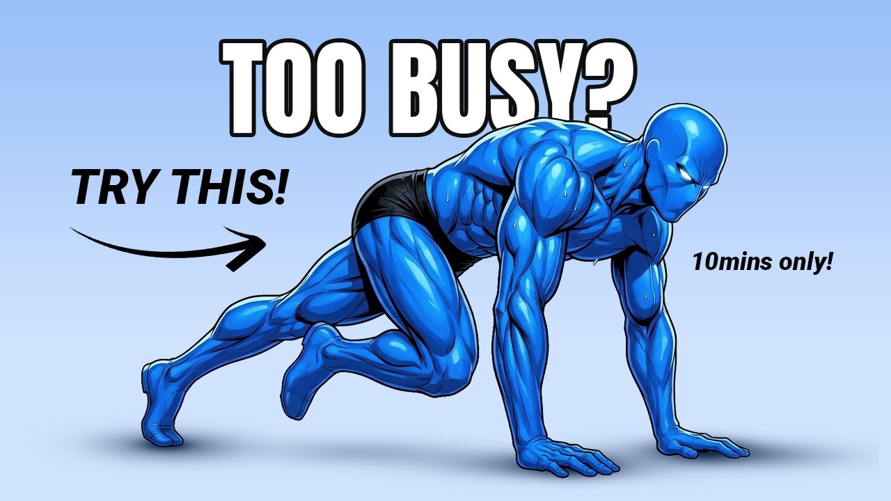 The Perfect Home Workout for Busy People (Only 10 Minutes)