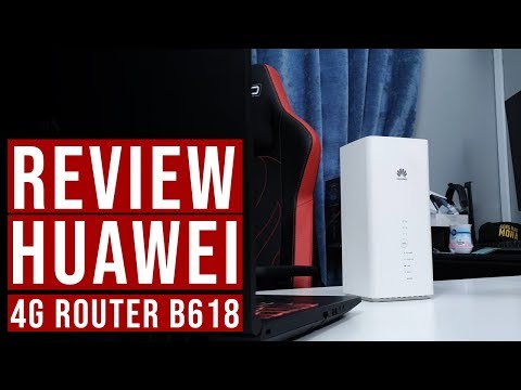 4G Router Paling Laju - Review Huawei B618