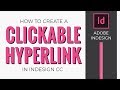 How to Create a Clickable Hyperlink in Adobe InDesign CC