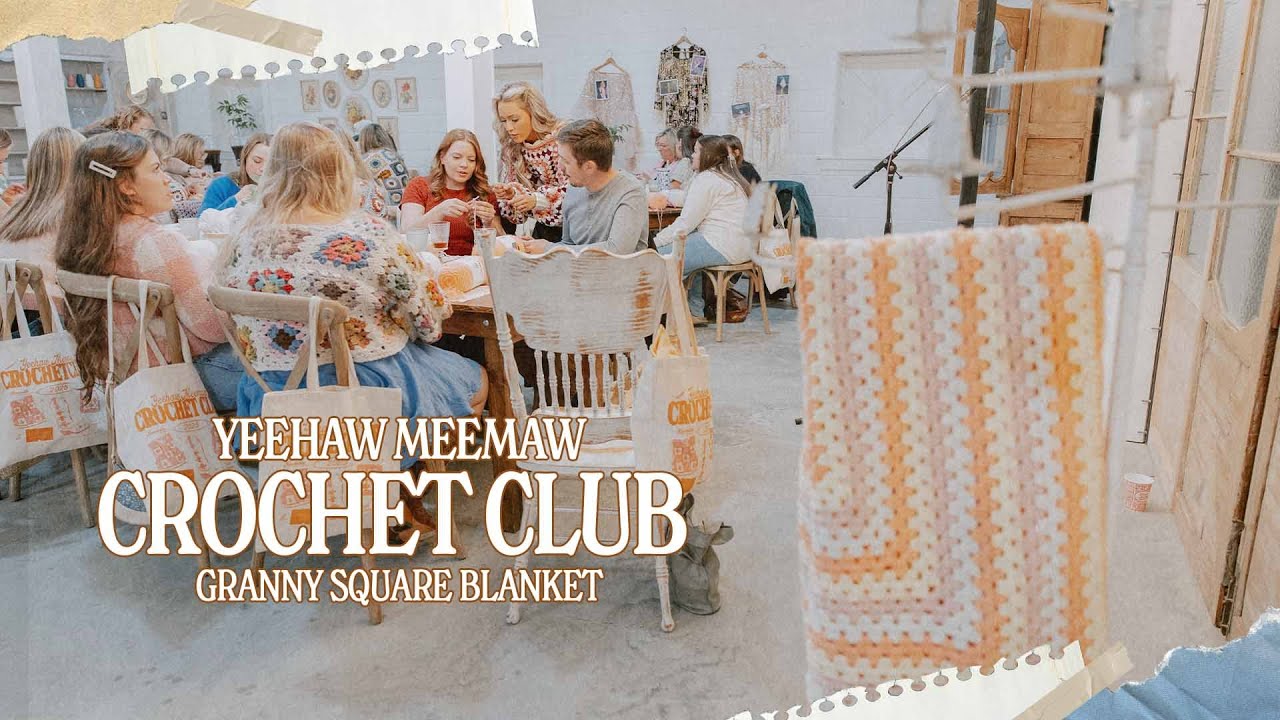 Emily Ann Roberts - Yeehaw Meemaw Crochet Club Granny Square Blanket (Tutorial)