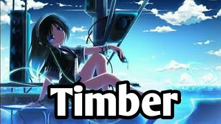 Nightcore - Timber