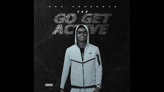 TAE - Go Get Active (Official Audio)