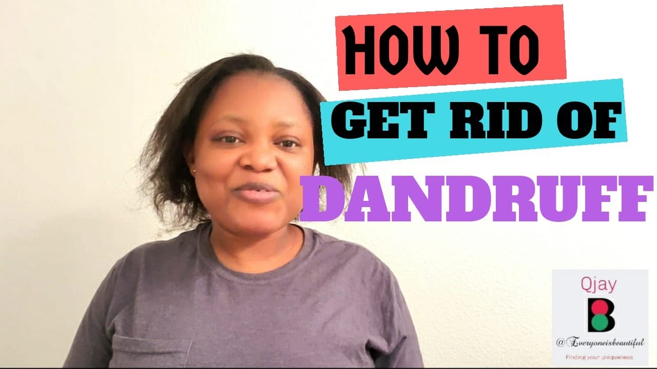 How to get rid of dandruff completely - YouTube