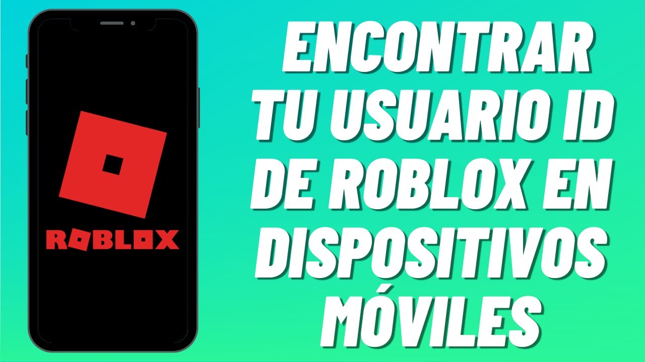 Cómo encontrar tu usuario ID de Roblox en dispositivos móviles - YouTube