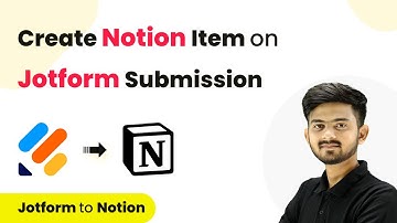 How to Create Notion Item on Jotform Submission | Jotform to Notion