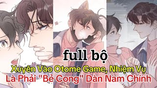 Xuyên Vào Otome Game, Nhiệm Vụ Là Phải "Bẻ Cong" Dàn Nam Chính! Full bộ | Siêu siêu hài #đammỹ screenshot 5