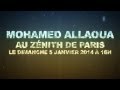 Mohamed Allaoua - 05/01/2014 au Zénith de Paris (Version Française) Allaoua 2020
