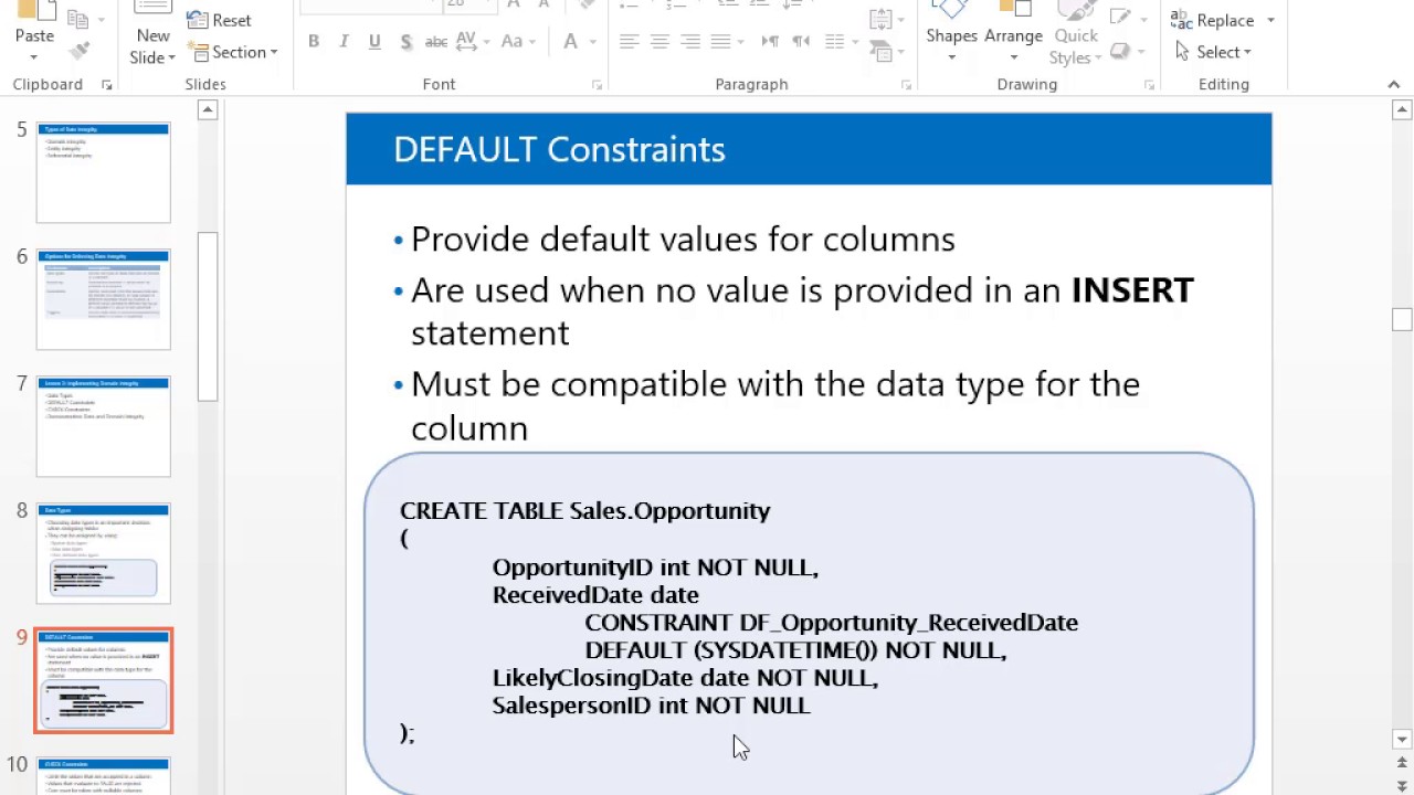 11 Enforce data and domain integrityDefault   Check Contraint in SQL Server