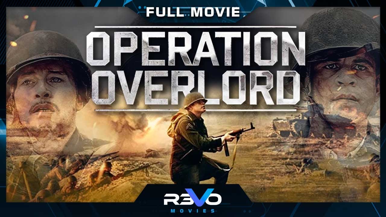 Download OPERATION OVERLORD - EXCLUSIVE 2021 - FULL HD ACTION MOVIE