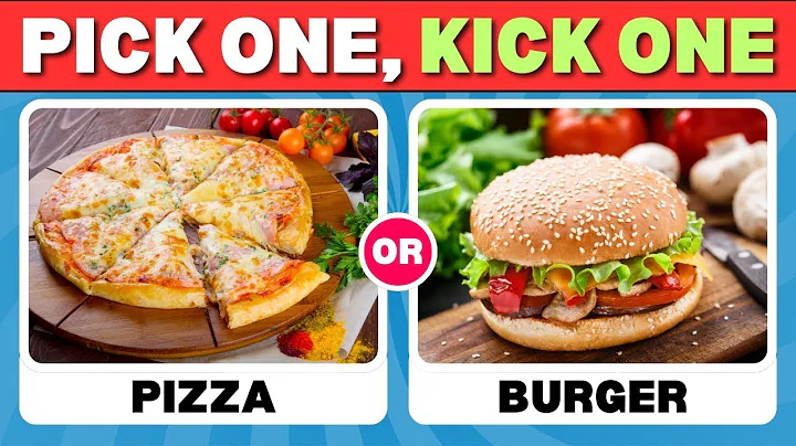 Pick One Kick One 🍔🍕 JUNK FOOD Edition | Ultimate Food Challenge Quiz