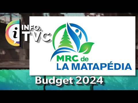 I.TVC HEBDO - Budget 2024 de la MRC de La Matapédia - 2024-01-26