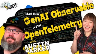 Making GenAI Observable with OpenTelemetry