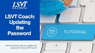 LSVT Coach: Updating the Password