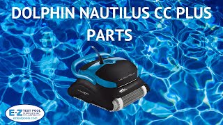 Maytronics Dolphin Nautilus CC Plus Parts
