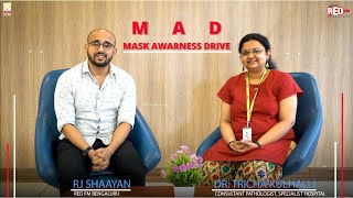 How to Dispose Your Mask? | M.A.D | RJ Shaayan | Dr. Tricha Kulhalli