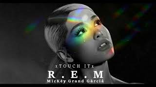 Video thumbnail of "Ariana Grande - R.E.M. X Touch It"