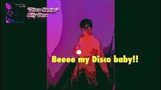 Billy Vena - Disco Maniac (Lyric Video)