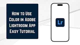 How to Use Color in Adobe Lightroom App | Easy Tutorial screenshot 5
