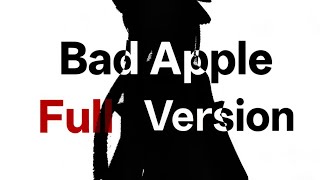 《Bad Apple!!》pv  Full Version Recreation V4