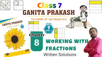 Working with fractions | Chapter 8 | Class 7 Maths | Ganita Prakash | Solutions @ATOZSTUDYZ