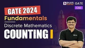 GATE 2024 | Discrete Mathematics | Counting I | Computer Science Engineering | BYJU