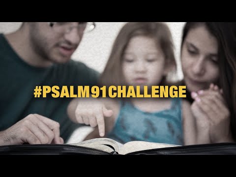 The Psalm 91 "Shelter in Place" Challenge