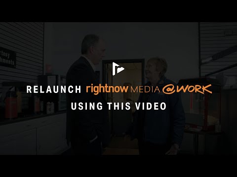 Relaunch RightNow Media @ Work to Your Business Using This Video