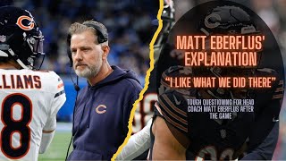 "I like what we did there" | Bears coach Matt Eberflus on disastrous final sequence in loss to Lions