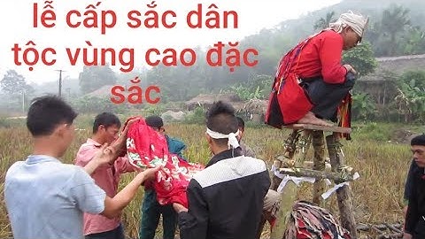 Lễ cấp sắc dân tộc dao vùng cao Yên Bái