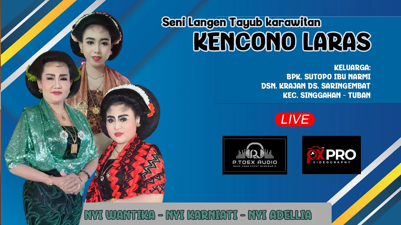 MALAM LIVE LANGEN TAYUB KARAWITAN KENCONO LARAS | WARANGGONO NYI WANTIKA & NYI KARNIATI