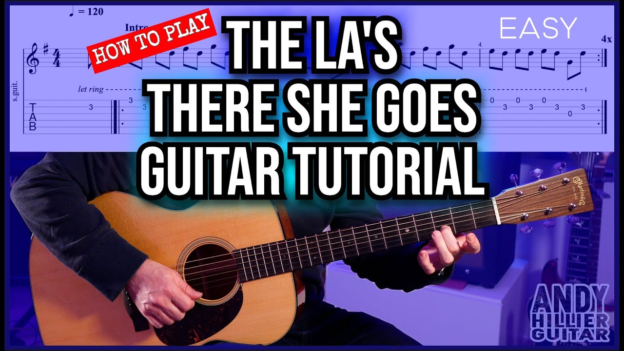 The La’s – There She Goes | Урок игры на гитаре